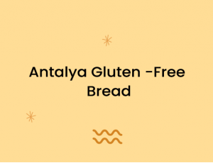 Antalya Gluten -Free Bread