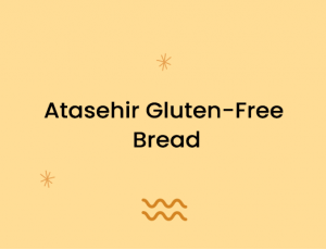 Atasehir Gluten Free Bread