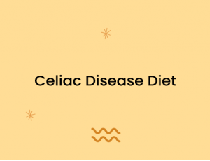 Celiac Disease Diet