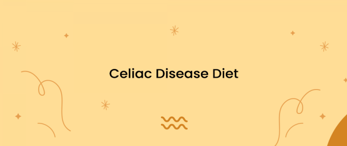 Celiac Disease Diet