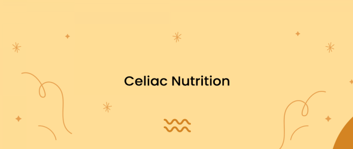 Celiac Nutrition