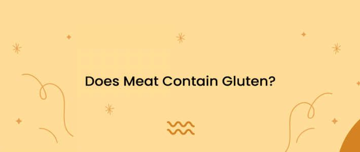 Does Meat Contain Gluten?