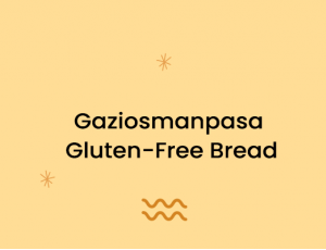 Gaziosmanpasa Gluten-Free Bread