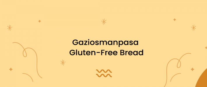 Gaziosmanpasa Gluten-Free Bread