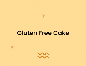 Gluten Free Cake