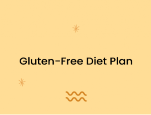 Gluten-Free Diet Plan