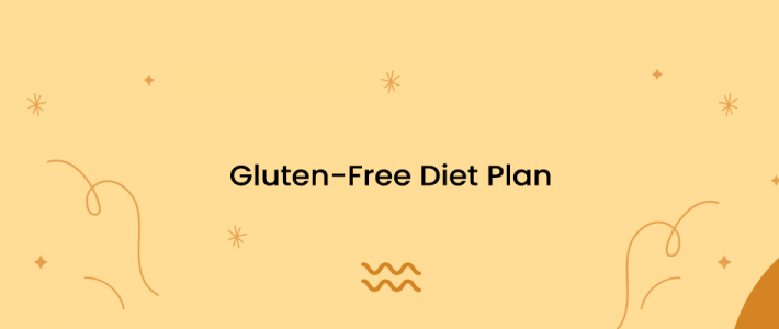 Gluten-Free Diet Plan