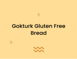 Gokturk Gluten Free Bread