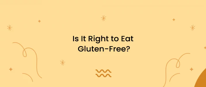 Is It Right To Eat Gluten-Free? | Joseph Gluten Free