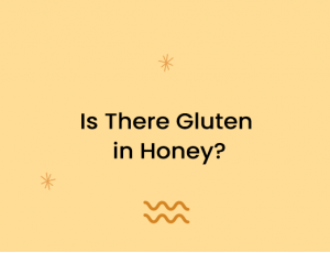 Is There Gluten in Honey?