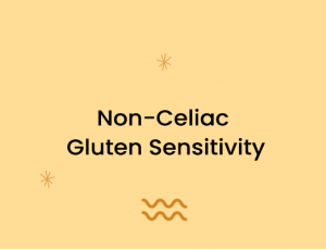 Non-Celiac Gluten Sensitivity