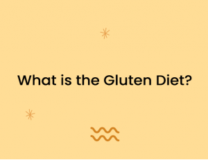 What is the Gluten Diet?